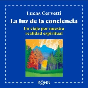 La luz de la conciencia