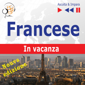 Francese. In vacanza: