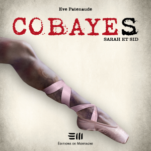 Cobayes - Tome 2 : Sarah et Sid