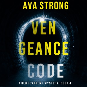The Vengeance Code (A Remi Laurent FBI Suspense Thriller—Book 4)-logo