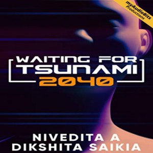 Waiting For Tsunami 2040