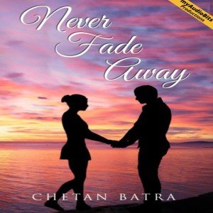 Never Fade Away