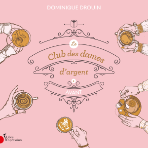 Le club des dames d'argent: Tome 1 - Avant-logo