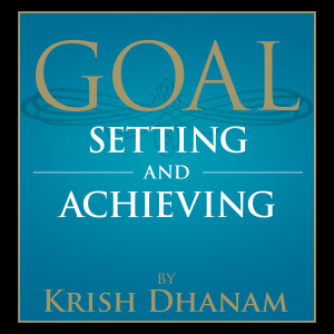 Goal Setting and Achieving