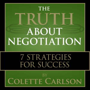 The Truth About Negotiation