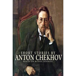 Short Stories by Anton Chekhov