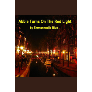 Abbie Turns on the Red Light