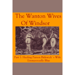 The Wanton Wives of Windsor