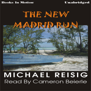 The New Madrid Run