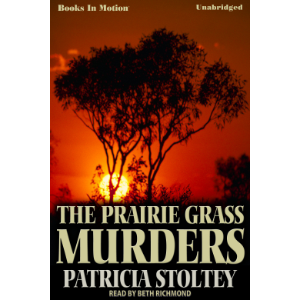 The Prairie Grass Murders