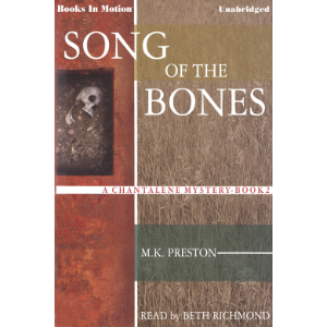Song Of The Bones