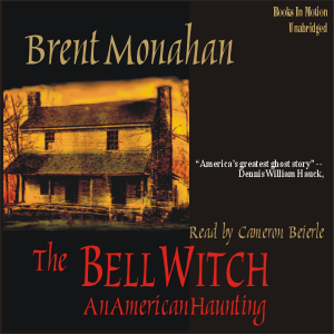 The Bell Witch - An American Haunting
