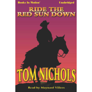 Ride the Red Sun Down
