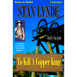 To Kill a Copper King