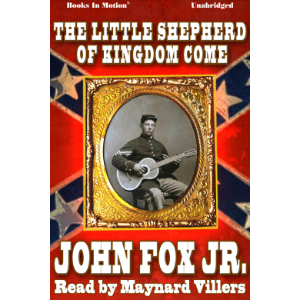 The Little Shepherd Of Kingdom Come