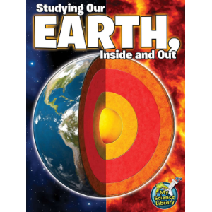 Studying Our Earth, Inside and Out