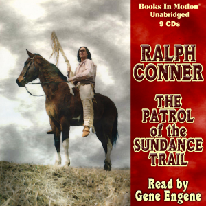 The Patrol of the Sundance Trail