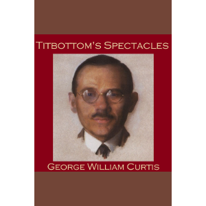 Titbottom's Spectacles