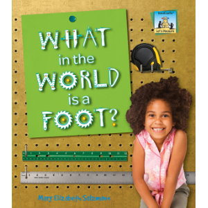 What in the World is a Foot?