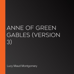 Anne of Green Gables (version 3)