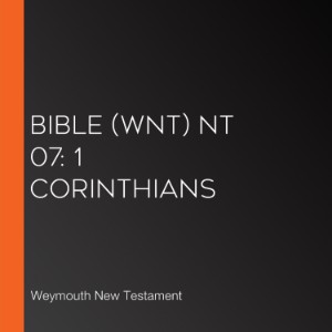 Bible (WNT) NT 07: 1 Corinthians