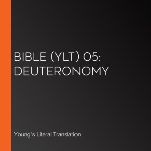 Bible (YLT) 05: Deuteronomy