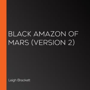 Black Amazon of Mars (Version 2)