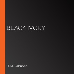 Black Ivory