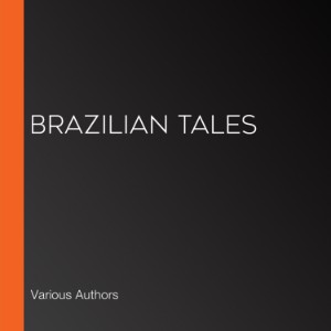 Brazilian Tales
