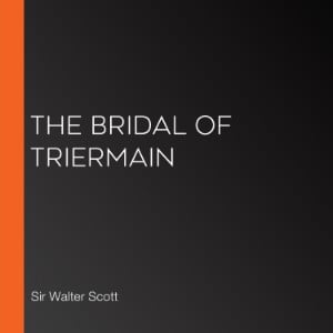 The Bridal of Triermain
