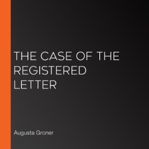 The Case Of The Registered Letter