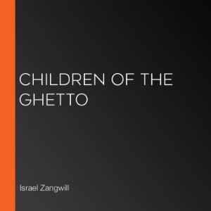 Children of the Ghetto