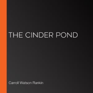 The Cinder Pond