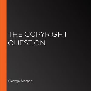 The Copyright Question