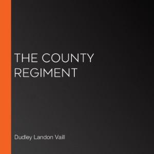 The County Regiment
