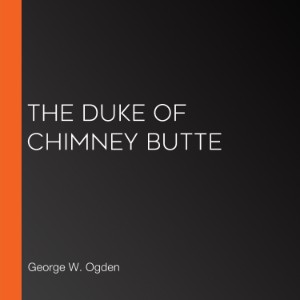 The Duke of Chimney Butte