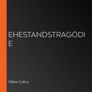 Ehestandstragödie