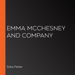 Emma McChesney and Company
