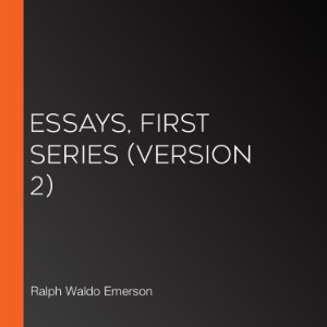 Essays, First Series (version 2)