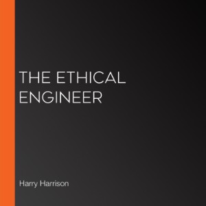 The Ethical Engineer