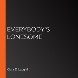 Everybody's Lonesome