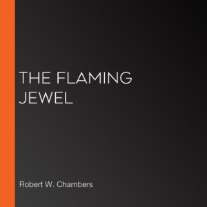The Flaming Jewel