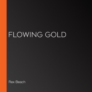 Flowing Gold