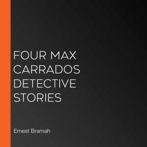 Four Max Carrados Detective Stories-logo