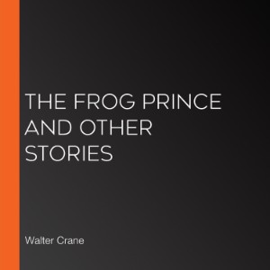 The Frog Prince and Other Stories (version 2)