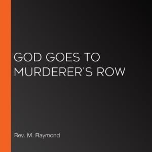 God Goes to Murderer's Row