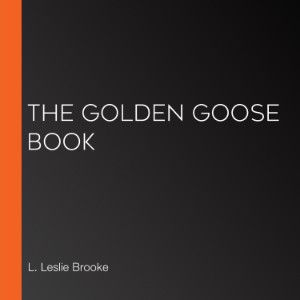 The Golden Goose Book
