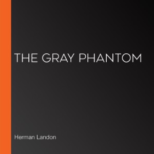 The Gray Phantom