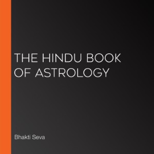 The Hindu Book of Astrology