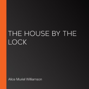 The House by the Lock